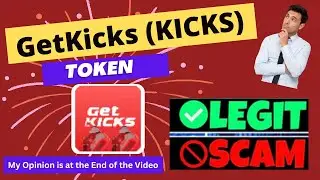 Is GetKicks (KICKS) Token Scam or Legit ??