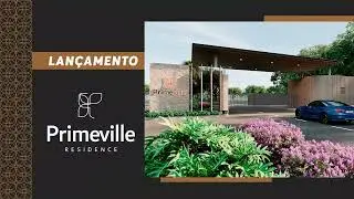 Lan&ccedil;amento Primeville Residence