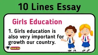 10 LINES ESSAY ON IMPORTANCE OF GIRL EDUCATION/10 Lines on Girl Education In English/girl education