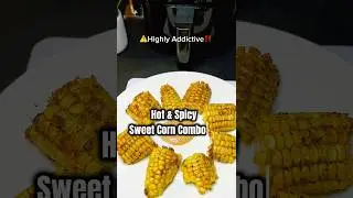 Hot & Spicy Sweet Corn Combo 🔥⚠️Highly Addictive‼️