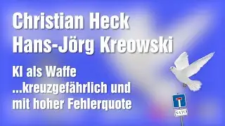 Christian Heck und Hans J&ouml;rg Kreowski: K&uuml;nstliche Intelligenz als Waffe