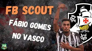 FB Scout - conhe&ccedil;a F&aacute;bio Gomes, centroavante que est&aacute; refor&ccedil;ando o Vasco