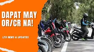 LTO to Dealer 11 days of processing of Motorcycle Registration