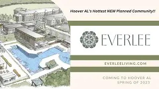 Everlee in Hoover, AL Preview - New Hoover Neighborhood Everlee - Built by Signature Homes