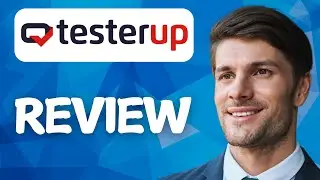 TesterUp Review (2026): Can You Really Earn?