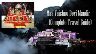 Vaishno Devi Yatra | Vaishno Devi Darshan | Vaishno Devi Live Darshan | Vaishno Devi Complete Guide