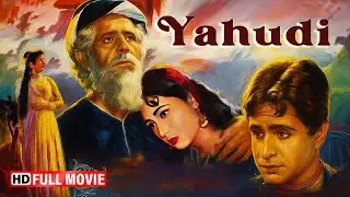 Yahudi (1958) - Classic Hindi Full Movie - Dilip Kumar - Meena Kumari - Sohrab Modi