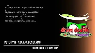 Peterpan - Ada Apa Denganmu (drums only) [chord gitar & lirik]