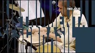 TRIO JULIO -  Programa Instrumental Sesc Brasil