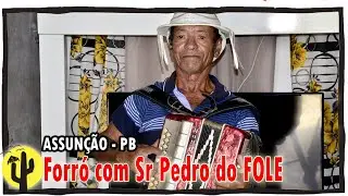 [ASSUNÇÃO] - Sr Pedro do Fole mais um GRANDE tocador de Fole de 8 Baixos da nossa Região 🌵