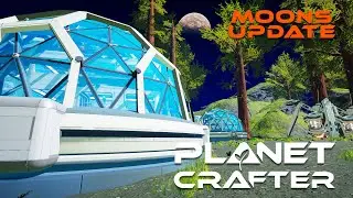 Planet Crafter - Building In The Megadomes and More Items To Craft - Moons Update - Dev News 5