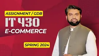 IT430 GDB Solution Spring 2024