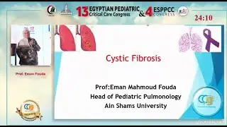 Cystic Fibrosis Prof: Eman Mahmoud Fouda Head of Pediatric Pulmonology Ain Shams University