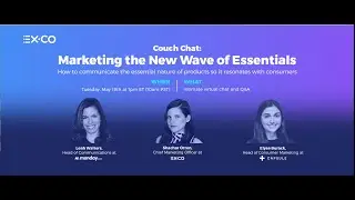 Virtual Couch Chat: Marketing the New Wave of Essentials with Monday.com, Capsule and EX.CO