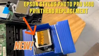 DIY: Epson Stylus Photo Pro 1400 Print Head Replacement