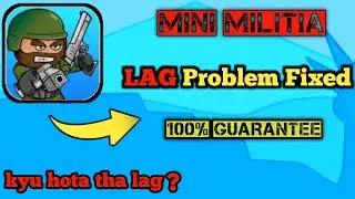 Mini Militia Lag problem fixed || 100% Guarantee  No more Lag || Mini Gaming