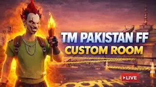 𝗧𝗠 𝗣𝗔𝗞𝗜𝗦𝗧𝗔𝗡 𝗙𝗙 🔥 | 𝗖𝗨𝗦𝗧𝗢𝗠 𝗥𝗢𝗢𝗠 𝗖𝗥𝗔𝗭𝗬 𝗚𝗔𝗠𝗘𝗣𝗟𝗔𝗬 + 𝗟𝗜𝗩𝗘 𝗥𝗘𝗔𝗖𝗧𝗜𝗢𝗡𝗦 | 𝗢𝗡𝗟𝗬 𝗪𝗜𝗧𝗛 𝗧𝗠 𝗕𝗛𝗔𝗜 FREE  FIRE  LIVE