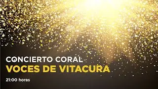 Concierto Coral: Voces de Vitacura
