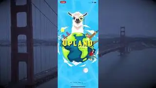 Walkthrough Upland - Virtual Property Trading Game