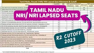 Tamil Nadu NRI and NRI Lapsed Quota Cutoff, Round 2, 2023
