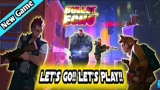 Noob 2.0 in Bullet Echo || Gameplay and How to be Noob in a Battle Royale || New Mobile Game 2020