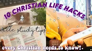 10 Christian LIFE HACKS that EVERY Christian should know!! ✨bible reading/quiet time tips✨