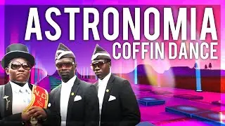 Coffin Dance Meme Song  | African Funeral Dance Meme | Astronomia Meme - 2020