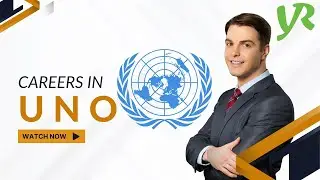 Career opportunities in UNO | Future Career Series | Youngrush.com