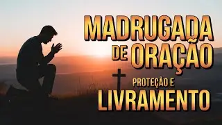 O Poder do Salmo 91 na ORAÇÃO DA MADRUGADA É REAL