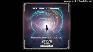 En Visa Project - Never Gonna Let You Go (Euro Mix) - 90's EURO DANCE, HOUSE