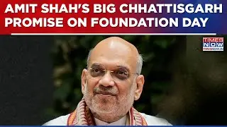On Chhattisgarh Foundation Day, Amit Shah Pledges Big To Eradicate 'Red Terror', Deadline&nbsp;Set|&nbsp;Watch