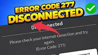 Fix Roblox Error Code 277 (Please Check Your Internet Connection)