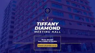 Tiffany Hall: The Best Conference Venue for Your Event | Ukumbi | Ukumbi.co.tz