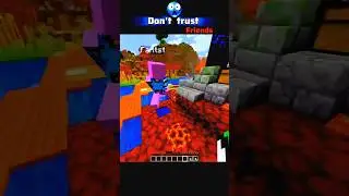 Don't Trust Friends 🫣! #minecraft