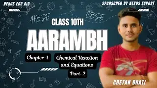 Class 10 Science Chapter 1 Part 2: Chemical Reactions and Equations Practice | Aarambh Batch 2026 