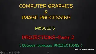 PROJECTION TRANSFORMATION -OBLIQUE PROJECTION