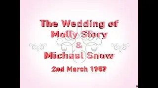 1957-03-02 Wedding of Molly Story and Michael Snow