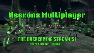 Warhammer 40K Soulstorm &ndash; Playing Necrons in Multiplayer!  (Definitive Edition)