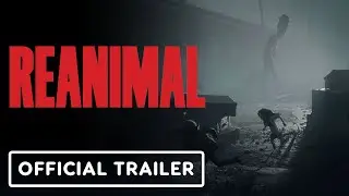 Reanimal - Official Demo Trailer
