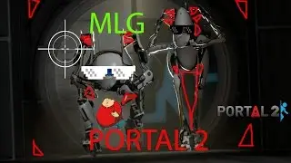 Saving MLG, One Portal At A Time (Portal 2 Funny Moments) [BC_Sn1per Archive]