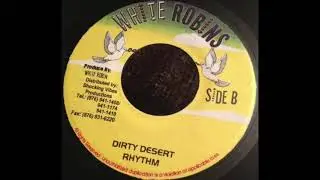 Dirty Desert Riddim Mix (2000) By DJ WOLFPAK
