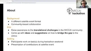 MICCAI Hackathon 2022 (Satellite Event): Opening Ceremony