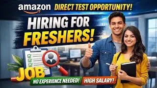 AMAZON DIRECT TEST OPPORTUNITY APPLY FAST FOR FRESHER 2026 JANUARY