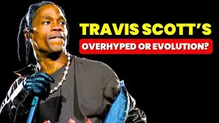 Travis Scott&rsquo;s New Era || Creative Evolution or Just Industry Hype? Full Review & Raw Thoughts