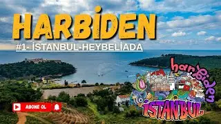 HARBİDEN |  #1 İSTANBUL -HEYBELİADA  | KONUK SARPER ARAZLI