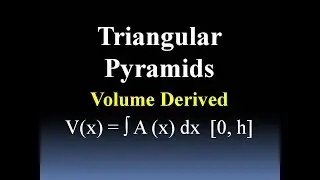 Triangular Pyramid Volume Formula (difficult derivation simplified)