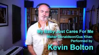 My Baby Just Cares for Me - Saxophone Solo