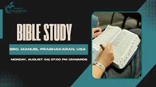 Bible Study - Monday, August 04, 2025, Church at Hebron Fellowship, Mumbai