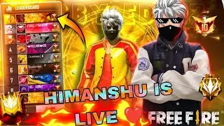 HIMANSHU IS LIVE❤️NEW CSR push to grandmaster and matchmaking with big youtubers😮#freefire #classyff
