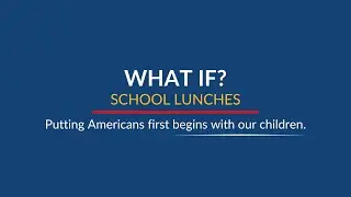 What If? School Lunches